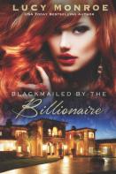 Blackmailed By The Billionaire