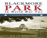 Blackmore Park In World War Two