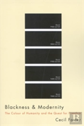 Blackness And Modernity