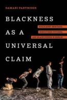 Blackness As A Universal Claim