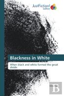 Blackness In White