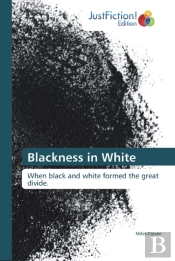 Blackness In White