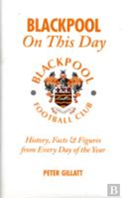 Bertrand.pt - Blackpool Fc On This Day