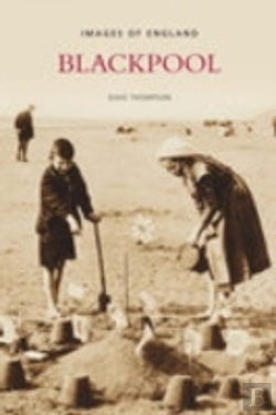 Bertrand.pt - Blackpool: Images Of England