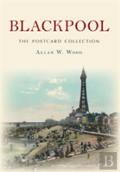 Blackpool The Postcard Collection