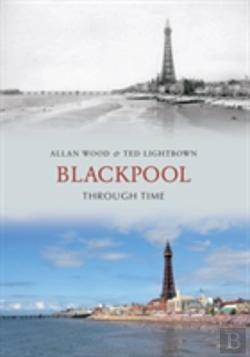 Bertrand.pt - Blackpool Through Time