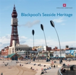Bertrand.pt - Blackpool'S Seaside Heritage