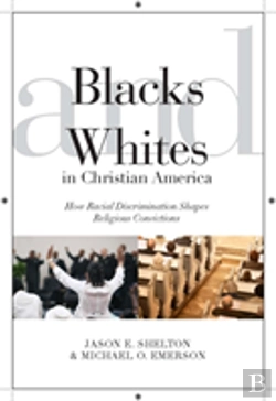 Bertrand.pt - Blacks And Whites In Christian America