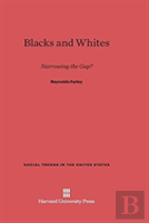 Blacks And Whites