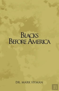 Bertrand.pt - Blacks Before America