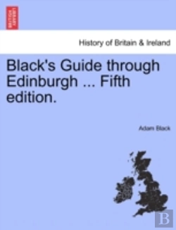 Bertrand.pt - Black'S Guide Through Edinburgh ... Fift