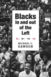 Blacks In And Out Of The Left