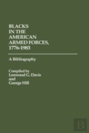 Blacks In The American Armed Forces, 1776-1983