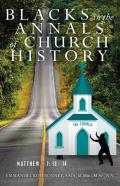 Blacks In The Annals Of Church History