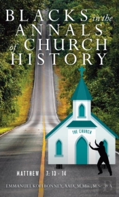 Blacks In The Annals Of Church History