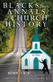 Blacks In The Annals Of Church History