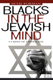 Blacks In The Jewish Mind