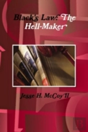 Black'S Law: The Hell-Maker