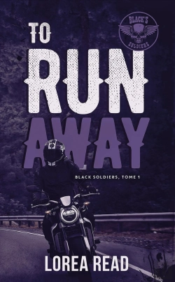 Bertrand.pt - Black'S Soldiers Tome 1 : To Run Away