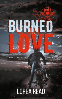 Bertrand.pt - Black'S Soldiers Tome 3 : Burned Love