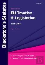 Blackstone'S Eu Treaties & Legislation