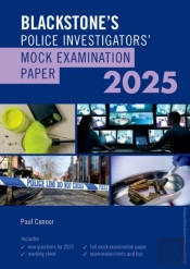 Blackstone'S Police Investigators Mock Exam 2025