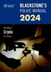 Blackstone'S Police Manual Volume 1: Crime 2024