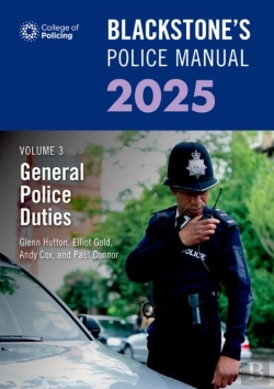 Bertrand.pt - Blackstone'S Police Manual Volume 3: General Police Duties 2025