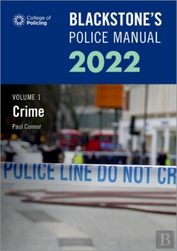 Bertrand.pt - Blackstone'S Police Manuals Volume 1: Crime 2022