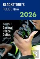 Blackstone'S Police Q&A Volume 3: General Police Duties 2026