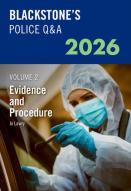 Blackstone'S Police Q&A'S Volume 2: Evidence And Procedure 2026