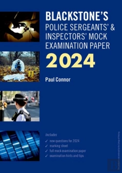 Bertrand.pt - Blackstone'S Police Sergeants' And Inspectors' Mock Exam 2024