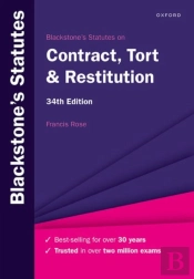 Blackstone'S Statutes On Contract, Tort & Restitution 34e