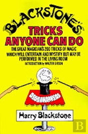 Blackstone'S Tricks Anyone Can Do