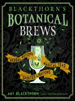 Bertrand.pt - Blackthorn'S Botanical Brews