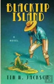 Blacktip Island: A Novel