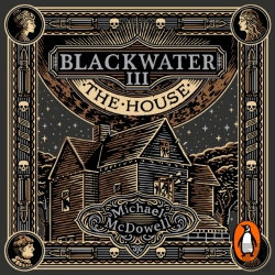 Bertrand.pt - Blackwater Iii: The House
