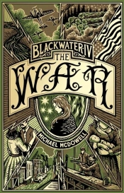 Blackwater Iv: The War