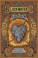 Blackwater N.º 2 - A Barragem