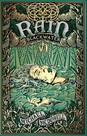 Blackwater Vi: Rain