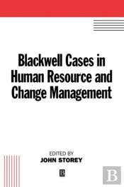 Blackwell Cases In Human Resource And Change Management