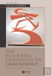 Blackwell Companion To Criminology