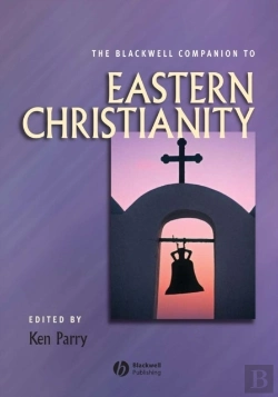 Bertrand.pt - Blackwell Companion To Eastern Christianity