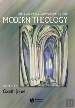 Bertrand.pt - Blackwell Companion To Modern Theology