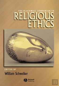 Bertrand.pt - Blackwell Companion To Religious Ethics