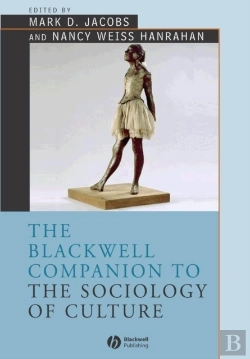 Bertrand.pt - Blackwell Companion To The Sociology Of Culture