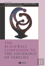 Blackwell Companion To The Sociology Of Families