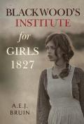 Blackwood'S Institute For Girls 1827