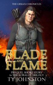 Blade And Flame: Prequel To The Kobalos