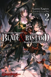 Blade & Bastard, Vol. 2 (Light Novel)